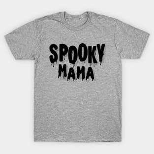 Spooky Mama T-Shirt